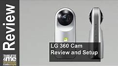 LG 360 CAM Review and Setup - Best Affordable 360