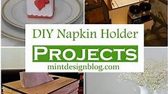 25 DIY Napkin Holder Projects You Can Make Easily