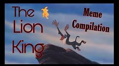 The LION KING | Meme Compilation