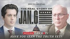 The Real Story of January 6 Part 1 | Documentary