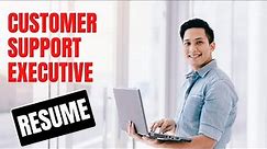 Customer Support Executive resume | Customer Support Representative Resume | Customer Support Resume