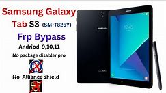 Samsung Galaxy Tab S3 SM-T825Y Frp Bypass