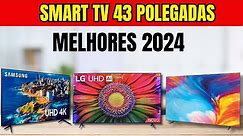 MELHOR Smart TV 43 polegadas 2024 I Smart TV 43 em 2024 I Comprar TV Smart