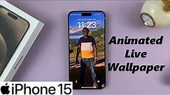 How To Use Animated Live Wallpaper On iPhone 15 Lock Screen