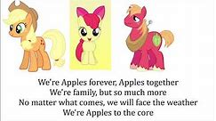 My Little Pony - Apples To The Core + Reprise Lyrics