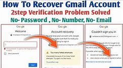 How To Recover Gmail Account Without password and email | Gmail ka password bhul Jane par kya kare