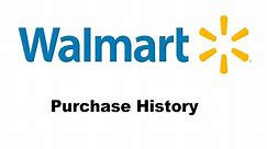 How To See Your Walmart Purchase History