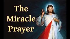 The Miracle Prayer