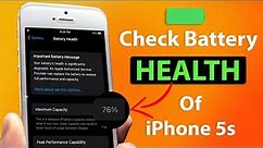 How to Check Battery Health of iPhone 5s, 5, 6 in 2022🔥🔥