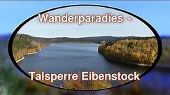 Wanderparadies - Talsperre Eibenstock