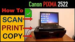 How To Copy, Print, Scan with Canon PIXMA MG2522 Printer ?
