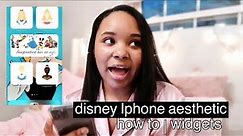 My Disney iPhone Aesthetic | How to Customize Your Widgets