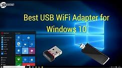 Best USB WiFi Adapter for Windows 10 of 2020