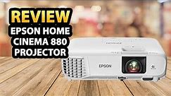 Epson Home Cinema 880 3-chip 3LCD 1080p Projector ✅ Review