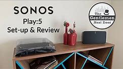 Sonos Play 5 Wireless Speaker Set-Up & Review | The Gentlemen Next Door