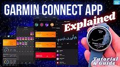 GARMIN CONNECT APP Tutorial & Guide | Comprehensive Review - How To Use Garmin Smartwatches