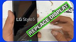 LG STYLO 5 How to replace the Screen LCD Display