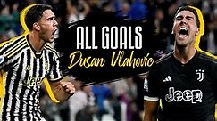 EVERY DUSAN VLAHOVIC GOAL WITH JUVENTUS ⚽🔥