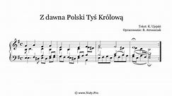 Z dawna Polski Tyś Królową - nuty tekst pdf organy pianino