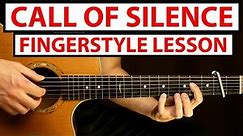 Call Of Silence - Attack On Titan OST | Fingerstyle Guitar Lesson (Tutorial)