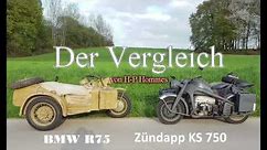 Der Erfahrungsvergleich Zündapp KS750 + BMW R75