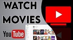 How to Watch Movies on YouTube | Buy and Rent Movies on YouTube