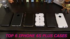 Top 6 iPhone 6s Plus Cases