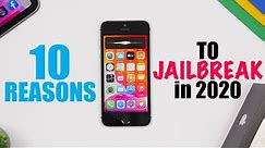 10 Reasons To JAILBREAK Your iPhone in 2020 !