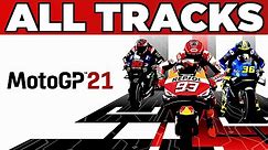 MotoGP 21 - All Tracks (All Official & Historic Tracks)