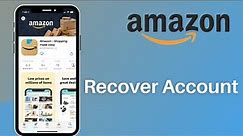 How to Recover Amazon Account | Amazon App 2021