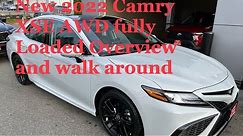 New 2022 Toyota Camry XSE AWD Fully Loaded- Panoramic Sunroof Overview and Walk Around