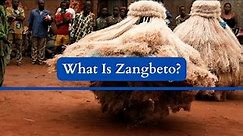 What Is Zangbeto? Facts About The Voodoo Guardians Of The Egun