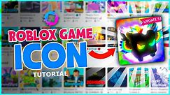 How To Make A ROBLOX GAME ICON Tutorial | Roblox Visuals Tutorial