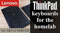 Keyboards for the homelab | Lenovo ThinkPad keyboards
