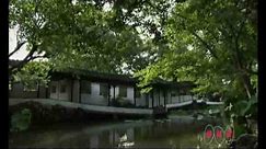 Classical Gardens of Suzhou (UNESCO/NHK)