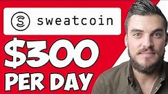 How To Make Money With Sweatcoin For Beginners (2022)
