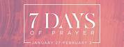 7 Days of Prayer