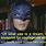 Adam West Batman Quotes