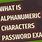 Alpha Character Password