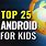 Android Games for Kids