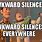 Awkward Silence Meme