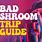 Bad Shroom Trip