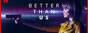 Better than US Series