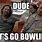 Big Lebowski Bowling Meme