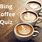 Bing Coffee Quiz Answers
