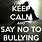 Bullying Keep Calm