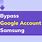 Bypass Google Account
