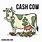 Cash Cow Meme