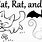 Cat Bat Rat