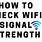 Check Wifi Signal Strength
